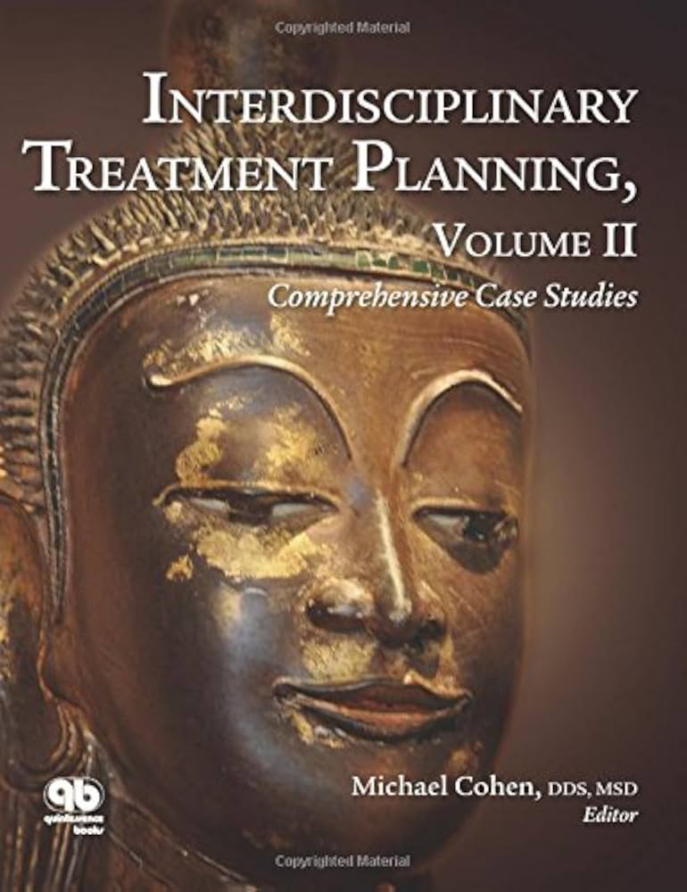 Cover of Interdisciplinary Treatment Planning, Volume II: Comprehensive Case Studies