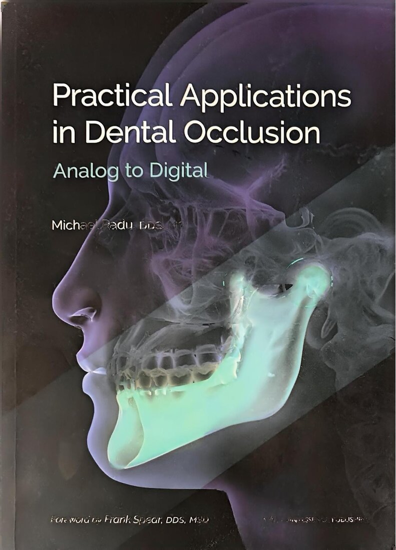 Cover of Practical Applications in Dental Occlusion: Analog to Digital
