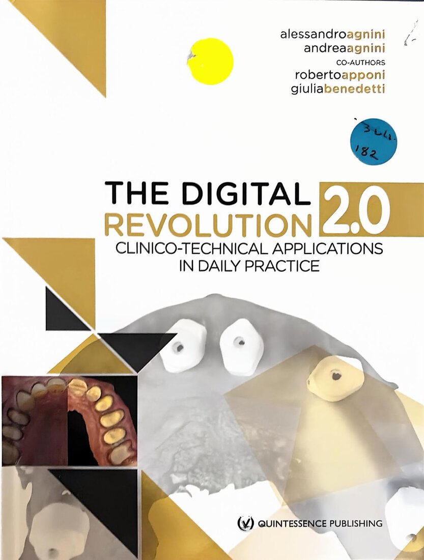 Cover of The Digital Revolution 2.0: Clinico-Technical Applications in Daily Practice